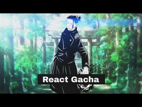 React Gacha Suguru Geto Jujutsu Kaisen Uzumaki Chrono As