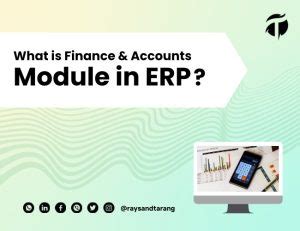 finance module  erp benefit  erp finance module