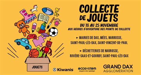 Collecte De Jouets Au Profit De L Association Kiwanis Grand Dax