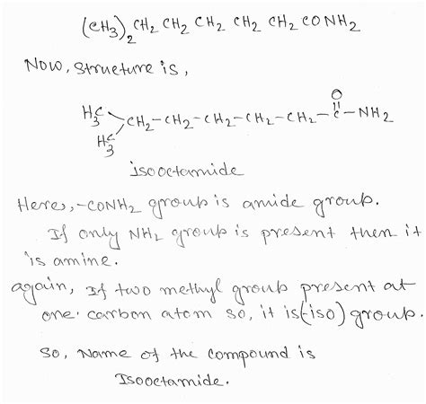 Solved Name The Following Compound CH3 2CH2CH2CH2CH2CH2CONH2 Of O A