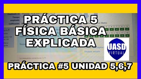 Practica De Fisica Basica Uasd Llena Youtube