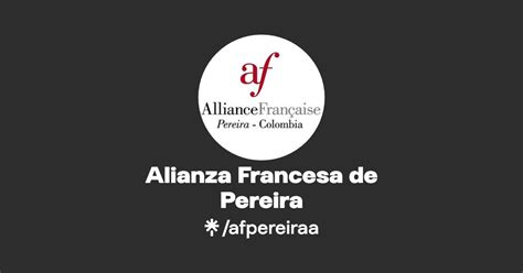 Alianza Francesa De Pereira Twitter Instagram Facebook Linktree