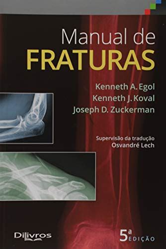 Manual De Fraturas Kenneth A Egol Abebooks