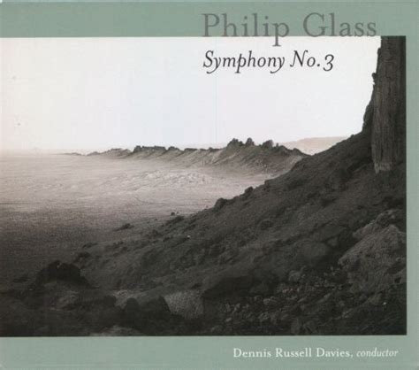 Philip Glass Symphony No 3 2000 Cd Discogs