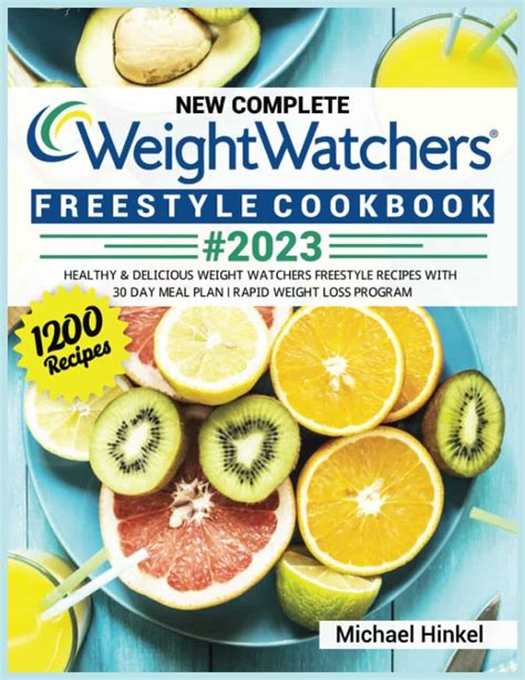 New Complete Weight Watchers Freestyle Cookbook Days