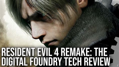 Resident Evil 4 Remake DF Tech Review The Definitive Version YouTube