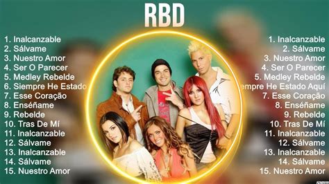 Rbd Mejores Canciones Exitos Del Momento Canciones Del