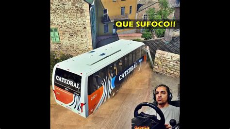 MOTORISTA DE ÔNIBUS PASSANDO SUFOCO Euro Truck Simulator 2 ets2 YouTube