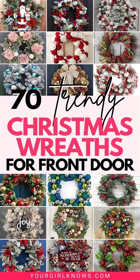 70 Trendy Christmas Wreaths For Front Door Youll Love Yourgirlknows