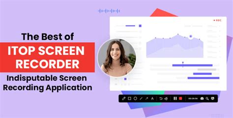 The Best Of ITop Screen Recorder Indisputable Screen Recording Application