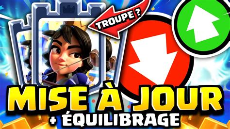 Une Mise À Jour Équilibrage Arrivent Sur Clash Royale Youtube