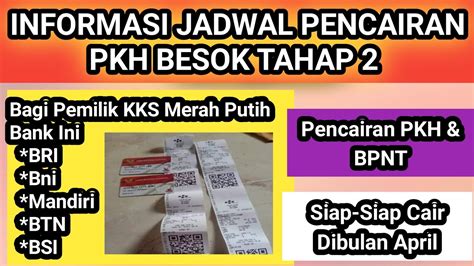 Informasi Penting Jadwal Pencairan Pkh Besok Tahap Youtube