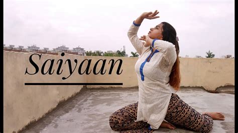 Saiyaan Kailash Kher Dance Cover Sudeepa YouTube