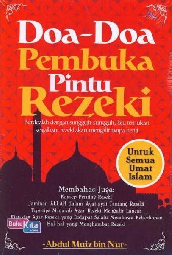 Doa Buka 12 Pintu Kebaikan Doa Pembuka 12 Pintu Rezeki Amalan Singkat Tapi Dahsyat Doa