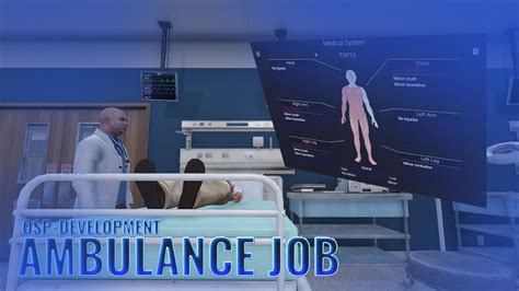 OSP Ambulance Job Advanced FiveM Medical System YouTube