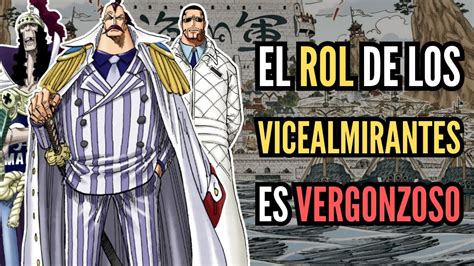 La Triste Realidad De Los Vicealmirantes One Piece Youtube