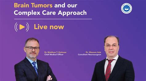 Brain Tumors And Our Complex Care Approach Sheikh Shakhbout Medical