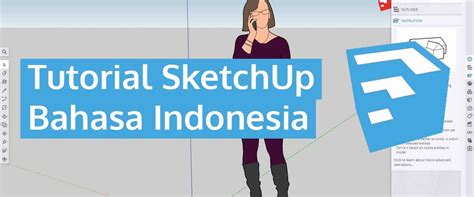 Tutorial Layout Sketchup Bahasa Indonesia Koleksi Gambar