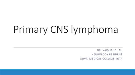 Primary Cns Lymphoma Ppt