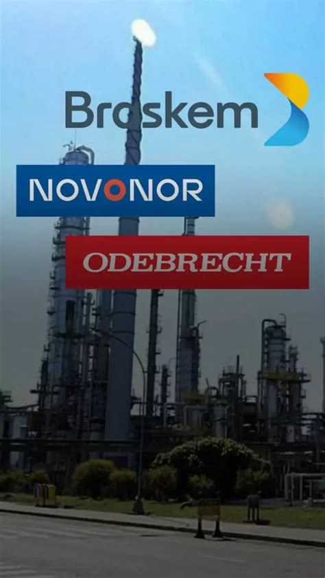 Novonor ex Odebrecht é condenada a pagar R 1 bilhão à Braskem BRKM5