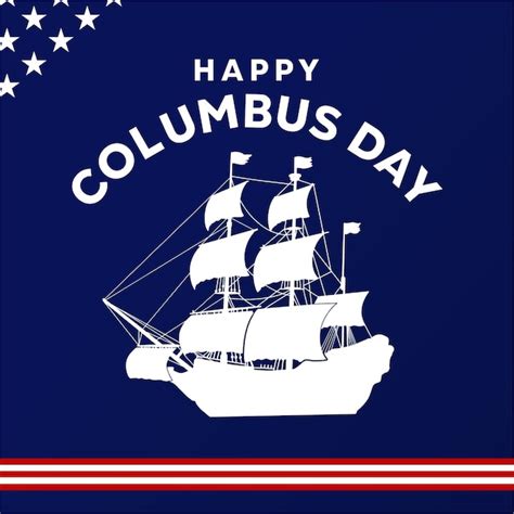 Premium Vector Happy Columbus Day