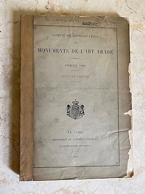 Comité de Conservation des Monuments de l Art Arabe Exercice 1899