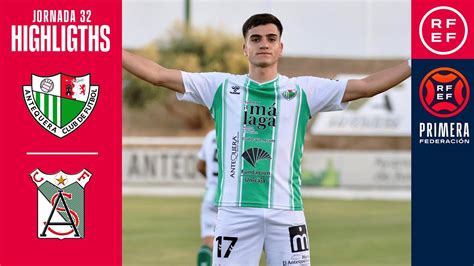 Resumen PrimeraFederación Antequera CF 2 1 Atlético Sanluqueño CF