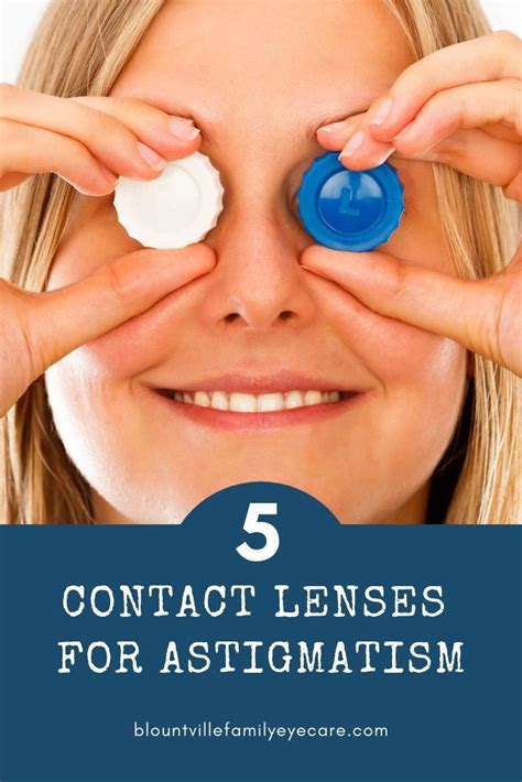 Contacts For Astigmatism Top 5 Contact Lens Designs For Astigmatism