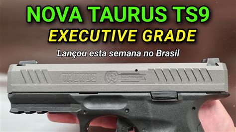 Nova Ts9 Executive Grade Lançou Esta Semana No Brasil Análise Rápida E Opinião Youtube