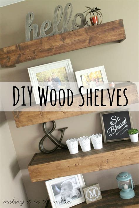 Making It In The Mitten: DIY Wood Shelves