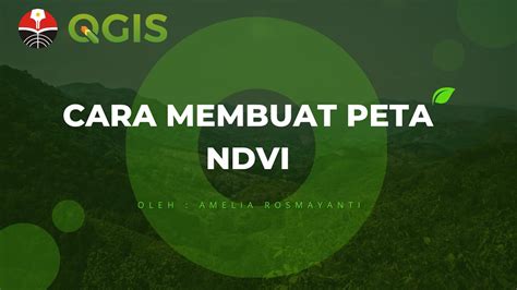 TUTORIAL QGIS Cara Membuat Peta NDVI Menggunakan Citra Landsat 8