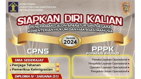 Daftar Formasi Cpns Kemenkumham Pendaftaran Dibuka Agustus