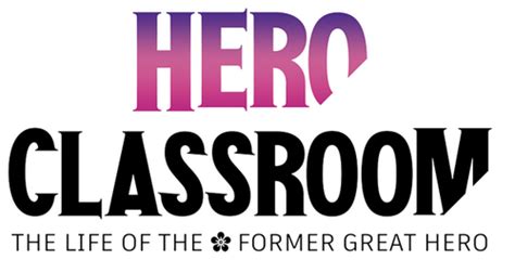 Classroom For Heroes Tv Series 2023 Logos — The Movie Database Tmdb