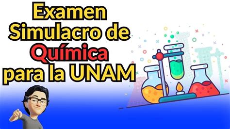 🎁 Examen Simulacro De QuÍmica Unam Área 2 Youtube