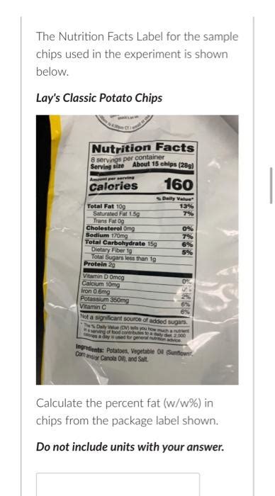 Solved The Nutrition Facts Label For The Sample Chips Used Chegg