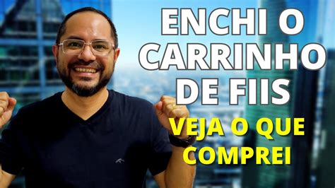 ENCHI O CARRINHO DE FUNDOS IMOBILIÁRIOS COMPRANDO FIIS NA PRÁTICA