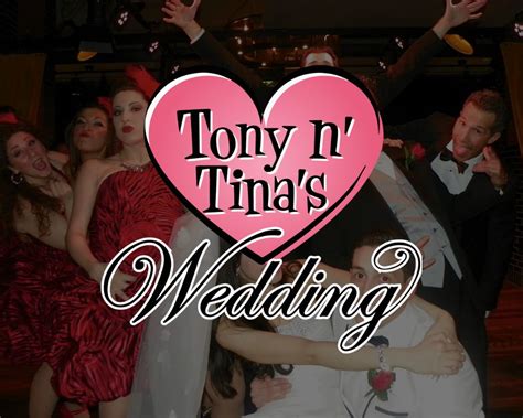 Tony n' Tina's Wedding - Frauenthal Center