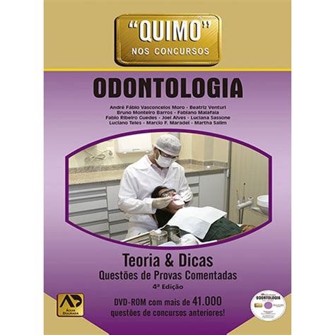 Quimo odontologia 1 000 Questões Comentadas de Provas e Concursos em