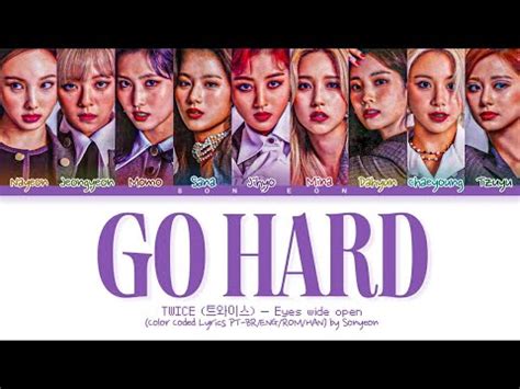 Updated Twice Go Hard Legendado Tradu O Pt Br Color