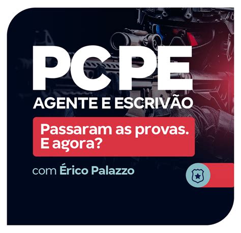 Concurso PC PE Agente e Escrivão