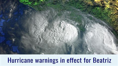 Hurricane Warnings In Effect For Beatriz June 30 2023 YouTube