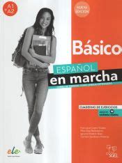 ESPAÑOL EN MARCHA BASICO NUEVA EDICION CUADERNO DE EJERCICIOS