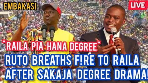 RUTO BREATHS FURE TO RAILA AFTER SAKAJA DEGREE Kenya Kwanza Rally