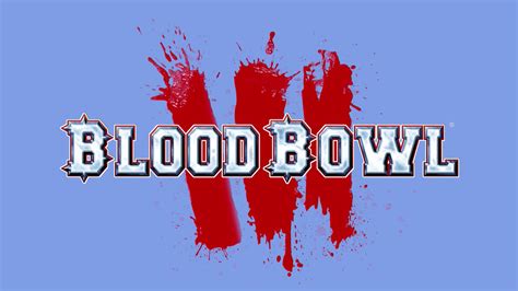 Review - Blood Bowl 3 - WayTooManyGames