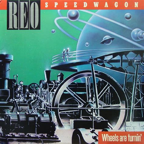 Album Wheels Are Turnin De Reo Speedwagon Sur Cdandlp