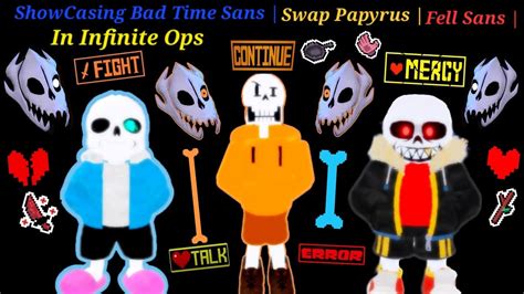 Showcasing Bad Time Sans Swap Papyrus Fell Sans In Infinite Ops