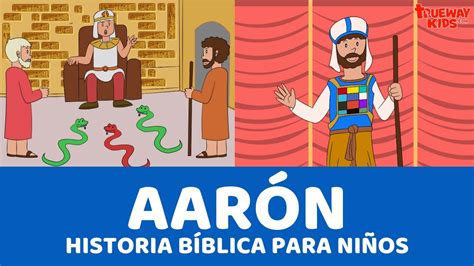 Aarón Historia bíblica para niños YouTube