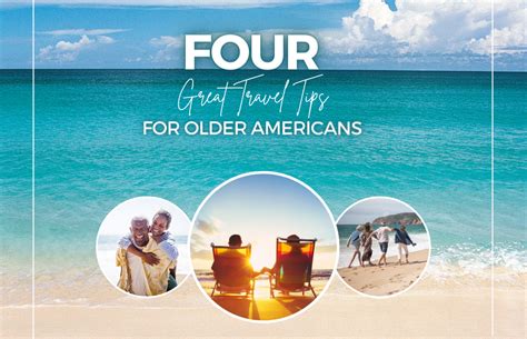 Four Great Travel Tips for Older Americans - American Senior Benefits ...