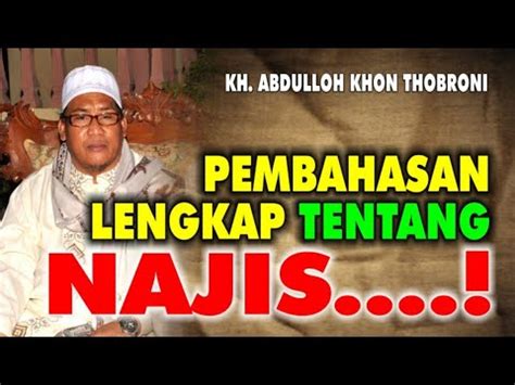 KH ABDULLOH KHON THOBRONI CERAMAH AGAMA PENGAJIAN RUTIN KUPAS TUNTAS