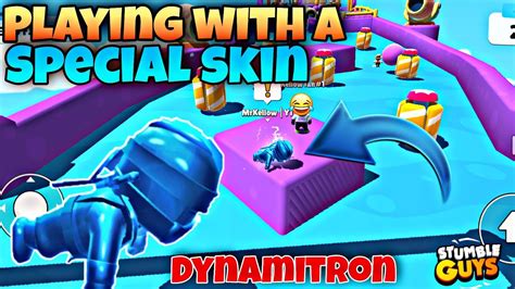 Playing With A Special Skin Dynamitron Stumble Guys Youtube